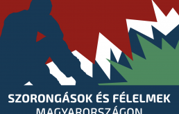 Szorongások és félelmek Magyarországon