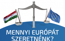 Mennyi Európát szeretnénk?